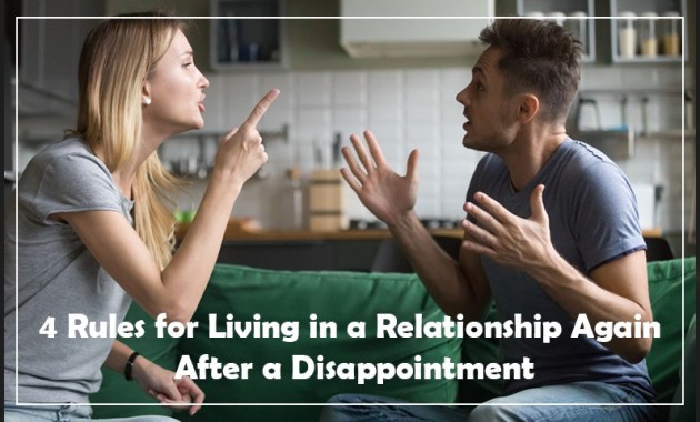 4-rules-for-living-in-a-relationship-again-after-a-disappointment
