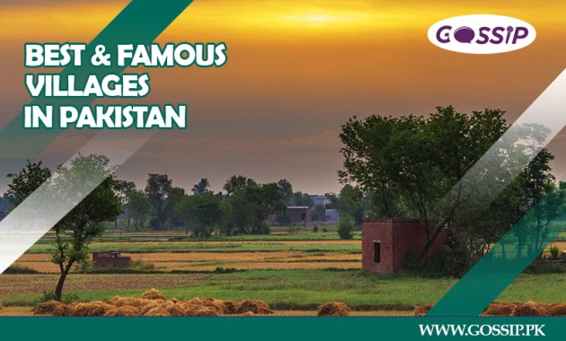 9 Best, Beautiful and Famous villages in Pakistan