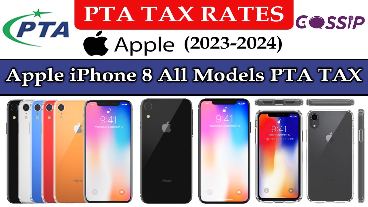 Apple iPhone 8 All Models PTA Tax in Pakistan