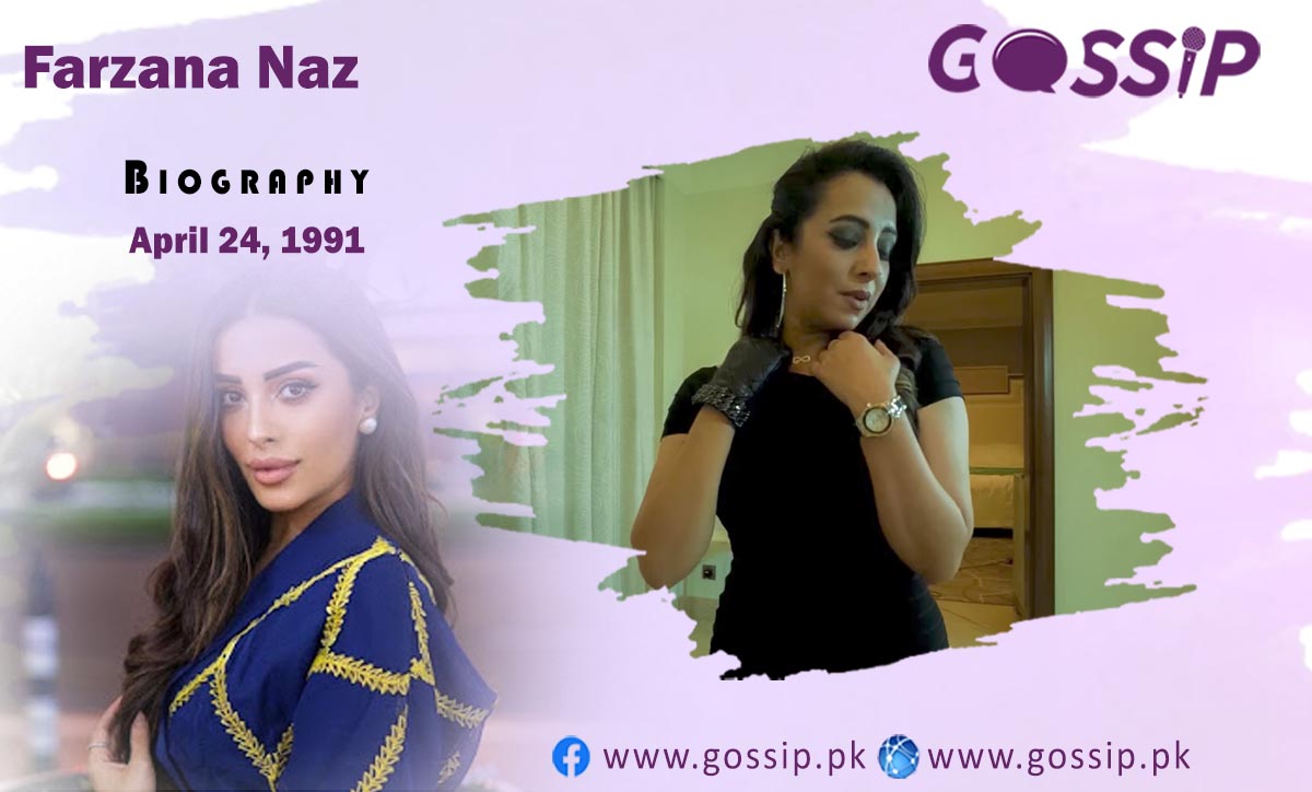 Farzana Naz Biography