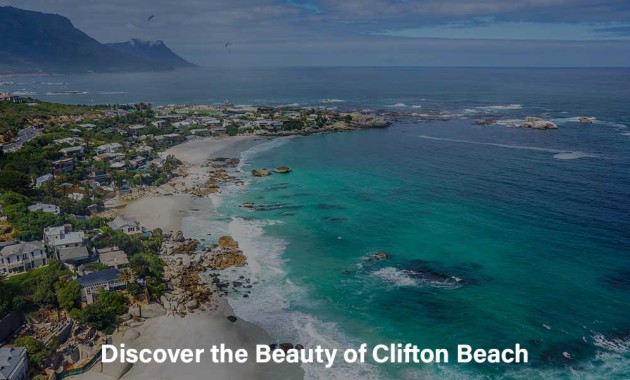 Discover the Beauty of Clifton Beach