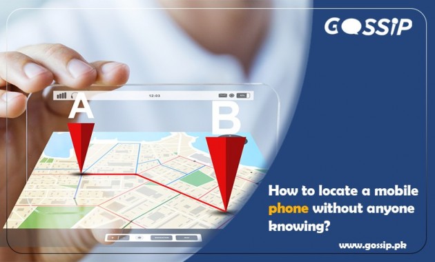 how-to-locatetrack-a-mobile-phone-without-anyone-knowing