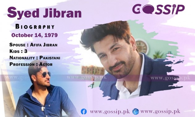 syed-jibran-biography-age-education-wife-family-children-drama-list-show-and-movies