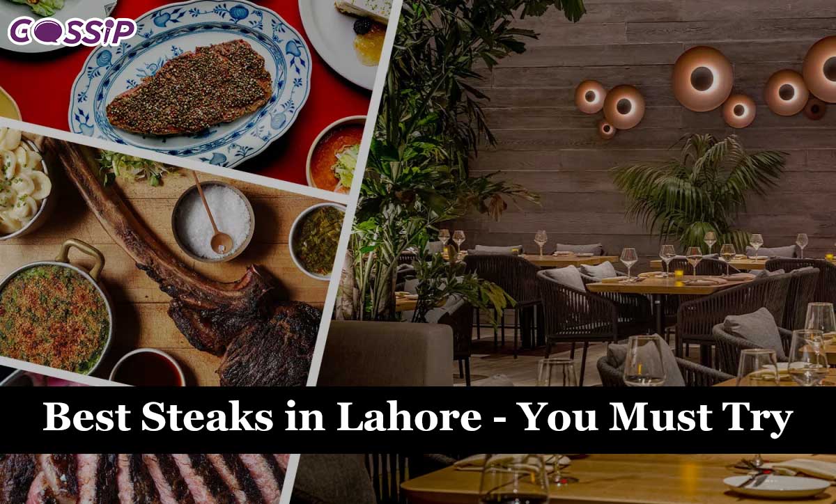 Best Steaks in Lahore