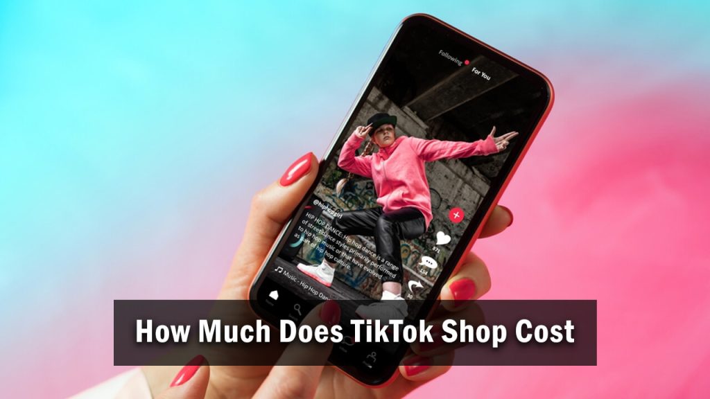 How Much Does TikTok Shop Cost