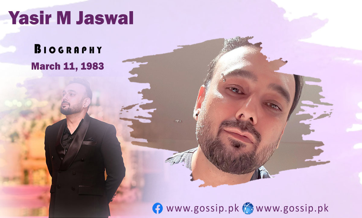 Yasir M Jaswal Biography