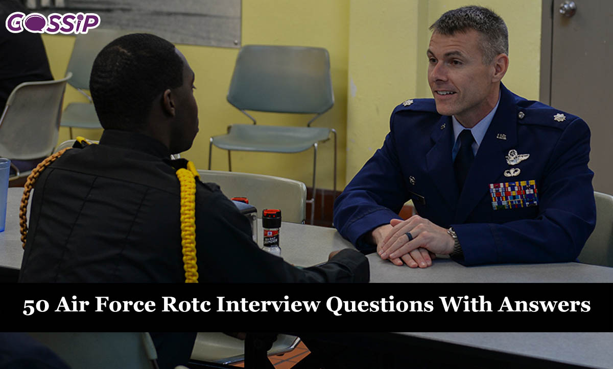 50 Air Force Rotc Interview Questions With Answers