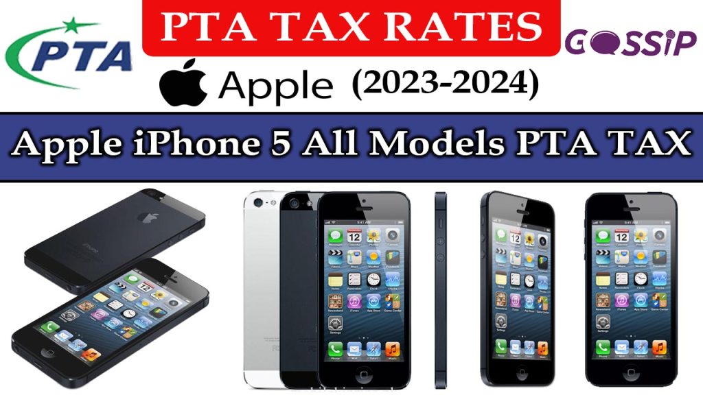 iPhone 5, 5s, and 5c PTA Tax in Pakistan