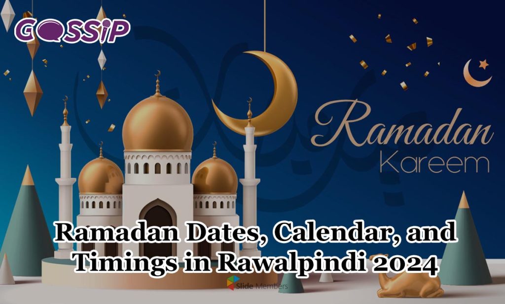 Ramadan Dates, Calendar, and Timing in Rawalpindi 2024