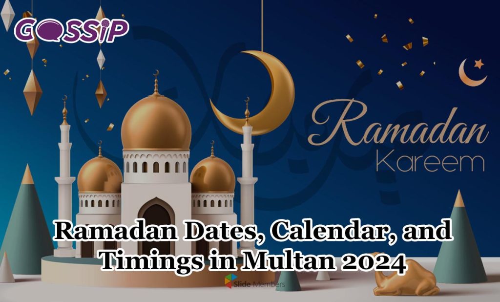 Ramadan Dates, Calendar, and Timing in Multan 2024