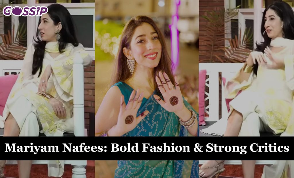 Mariyam Nafees: Bold Fashion & Strong Critics’ Responses