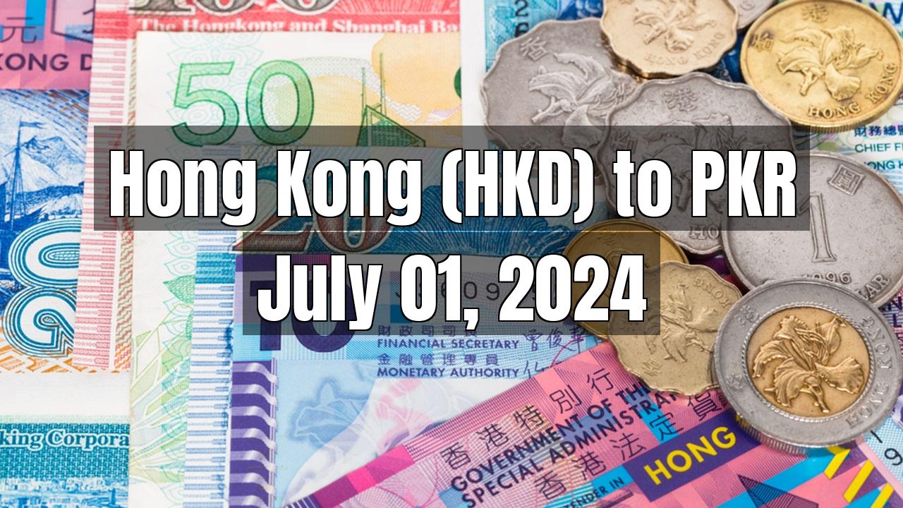 Hong Kong (HKD) to PKR Today - July 01, 2024